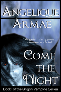 Come the Night (The Grigori Vampyre)